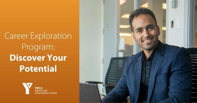 Career Exploration for newcomers Career Exploration Program